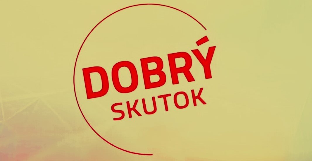 Dobrý skutok a chuť žiť